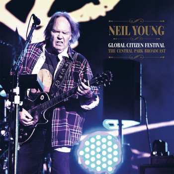 2LP Neil Young: Global Citizen Festival