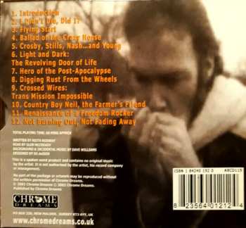 CD Neil Young: Maximum Neil Young (the unauthorised biography of Neil Young)