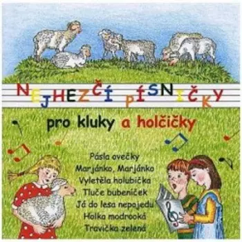 Ruzni/detske Pisne: Nej Pisnicky Pro Kluky A H