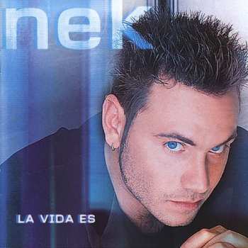 Album Nek: La Vita È