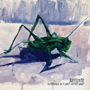 Album Nellcote: Disturbance In A Quiet Summer Night