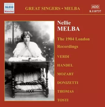 Complete Gramophone Company Recordings, Vol. 1 - The 1904 London Recordings