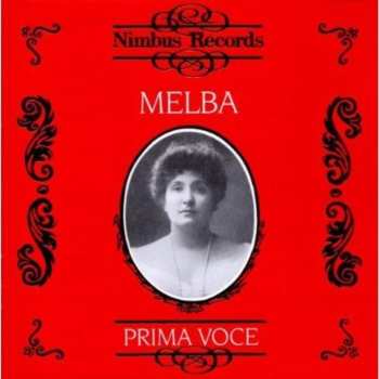 Album Nellie Melba: Melba Prima Voce