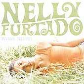 CD Nelly Furtado: Whoa, Nelly!