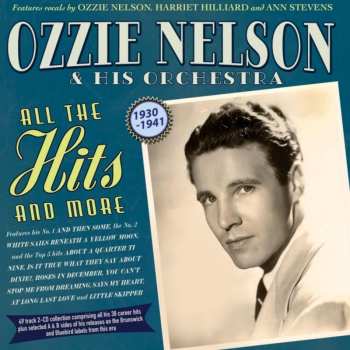 Album Nelson,ozzie & His Orchestra: All The Hits And More 1930