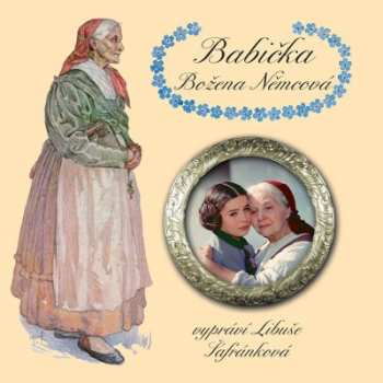 Album Libuše Šafránková: Němcová: Babička