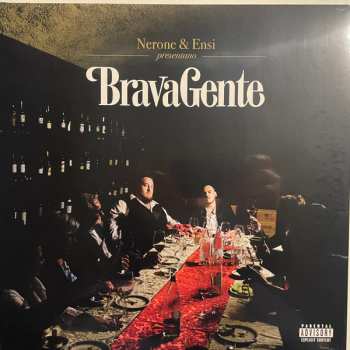LP Nerone: Brava Gente LTD