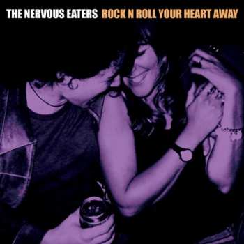 Album Nervous Eaters: Rock N Roll Your Heart