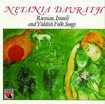 Album Netania Davrath: Sings Russian, Yiddish And Israeli Folk Songs