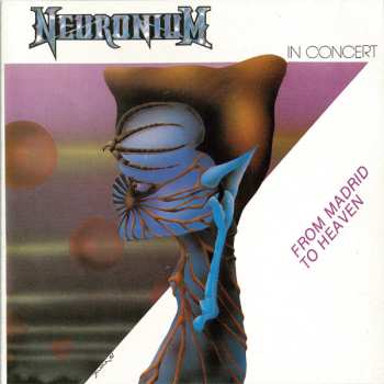 Album Neuronium: From Madrid To Heaven