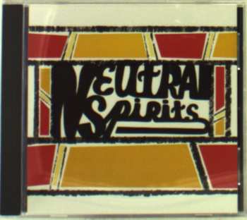Album Neutral Spirits: Neutral Spirits