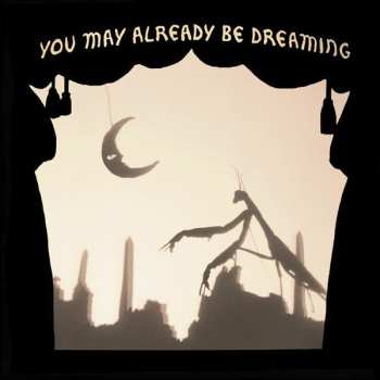 Album Neva Dinova: You May Already Be Dreaming