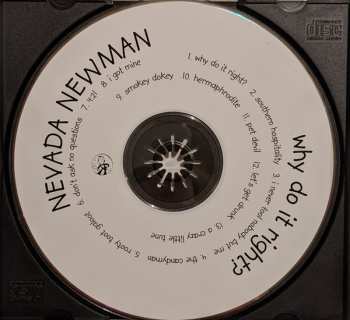 CD Nevada Newman: Why Do It Right?