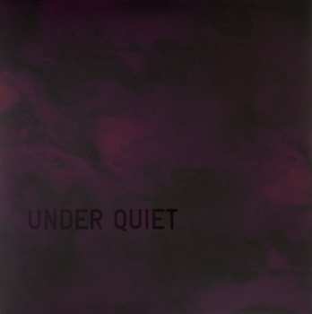 2LP Never Sol: Under Quiet LTD