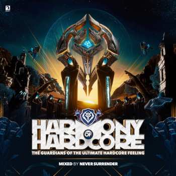 2CD Never Surrender: Harmony Of Hardcore (The Guardians Of The Ultimate Hardcore Feeling)