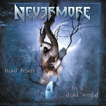 CD Nevermore: Dead Heart In A Dead World