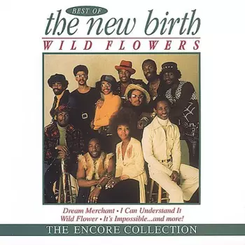 Wild Flowers: Best Of The New Birth