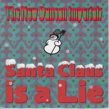 Album New Duncan Imperials: Santa Claus Is A Lie
