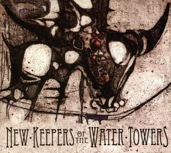 New Keepers Of The Water Towers: Chronicles