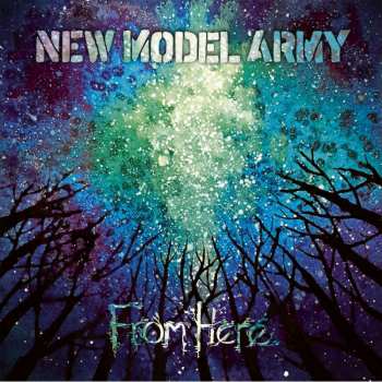 CD New Model Army: From Here