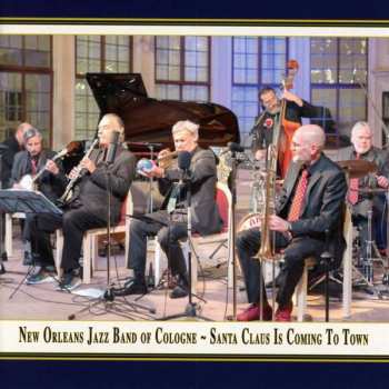 CD New Orleans Jazz Band Of Cologne: Santa Claus Is Coming To Town