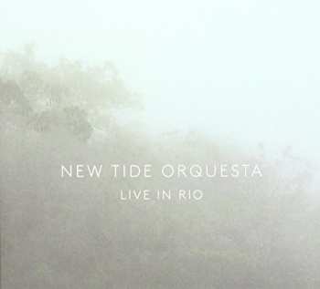 Album New Tide Orquesta: Live In Rio