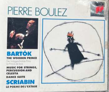 Album BBC Symphony Orchestra: Bartók: The Wooden Prince/Scriabin: Le Poeme De L'extase