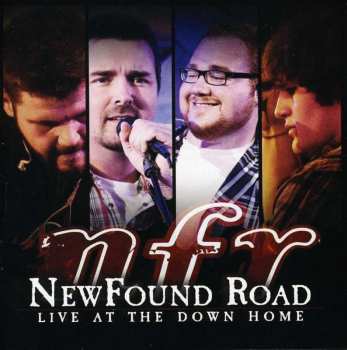 Album NewFound Road: Live At The Down Home