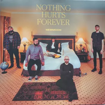 Nothing Hurts Forever