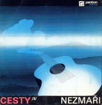 Album Nezmaři: Cesty /3/