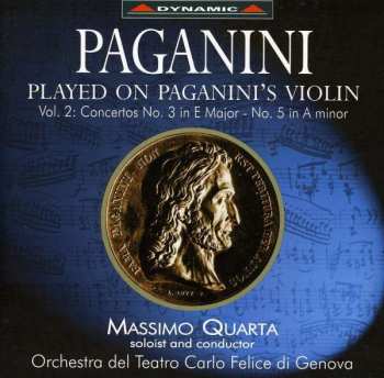 CD Niccolò Paganini: Played On Paganini's Violin Vol. 2 Concertos No. 3 In E Major - No. 5 In A Minor