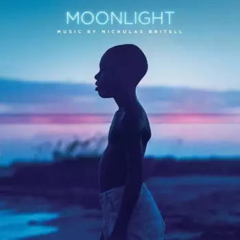 Nicholas Britell: Moonlight (Original Motion Picture Soundtrack)