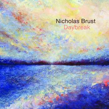 Album Nicholas Brust: Daybreak