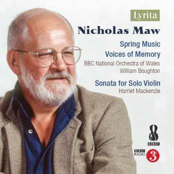 CD The BBC National Orchestra Of Wales: Spring Music / Voices Of Memory / Sonata For Solo Violin