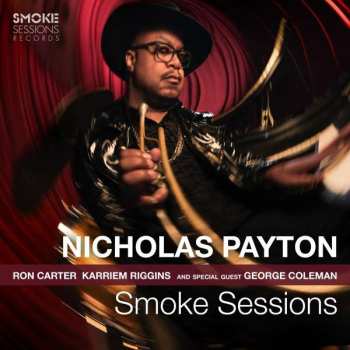 Album Nicholas Payton: Smoke Sessions