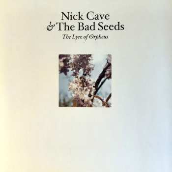 2LP Nick Cave & The Bad Seeds: Abattoir Blues / The Lyre Of Orpheus