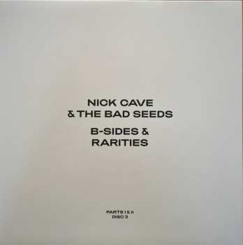 7LP/Doos Nick Cave & The Bad Seeds: B-Sides & Rarities (Parts I & II) DLX | LTD