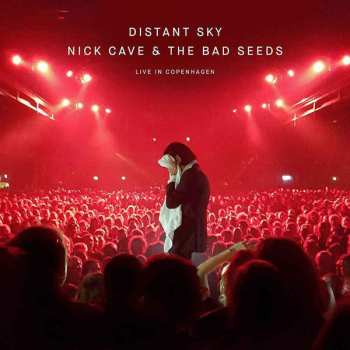 LP Nick Cave & The Bad Seeds: Distant Sky (Live In Copenhagen)