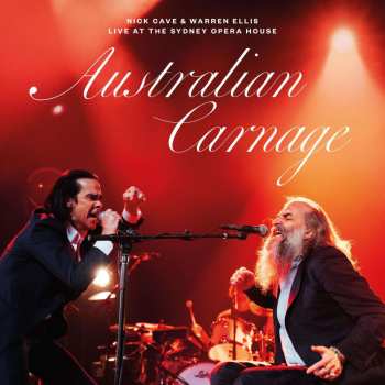 Album Nick Cave & Warren Ellis: Australian Carnage