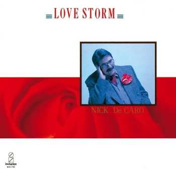 Album Nick DeCaro: Love Storms
