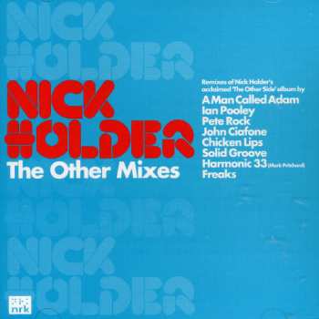 CD Nick Holder: The Other Mixes