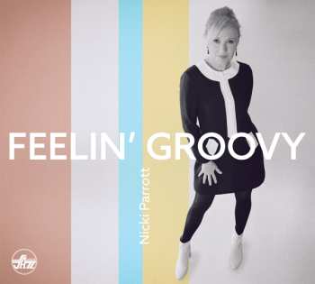 CD Nicki Parrott: Feelin' Groovy