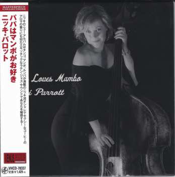 CD Nicki Parrott: Papa Loves Mambo LTD