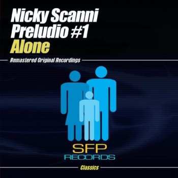 CD Nicky Scanni: Alone