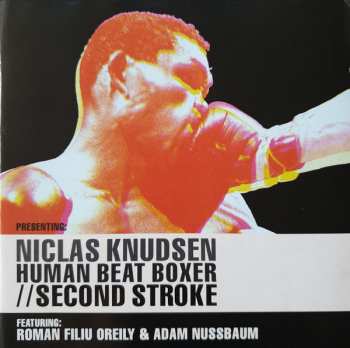 Album Adam Nussbaum: Human Beat Boxer // Second Stroke