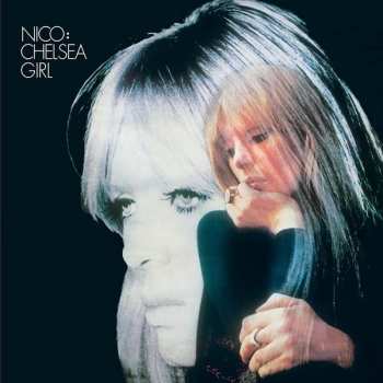 LP Nico: Chelsea Girl