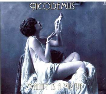 CD Nicodemus: Vanity Is A Virtue