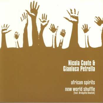 LP Nicola Conte: African Spirits / New World Shuffle