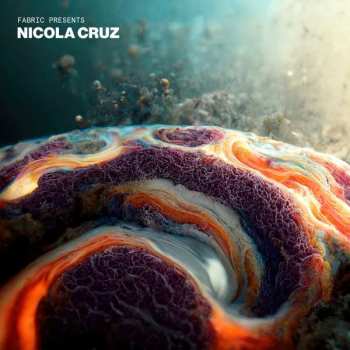 CD Nicola Cruz: Fabric Presents Nicola Cruz