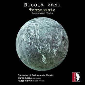 Album Orchestra Di Padova E Del Veneto: Tempestate (Orchestral Works)